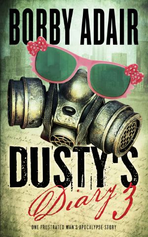 [Dusty's Diary 03] • Dusty's Diary 3